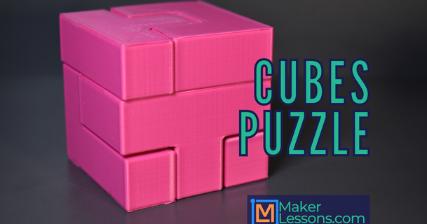cubes puzzle fabricant cours 3D modèles jouets Jeux puzzles Brain teasers 3dpuzzle impression simple 3d print model - Mito3D