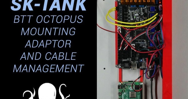 seckit sk-tank btt octopus adaptor cable management teachingtech 3D Models Printers - Upgrades bttoctopus cablemanagement seckitsktank thingiverse 3d print model - Mito3D