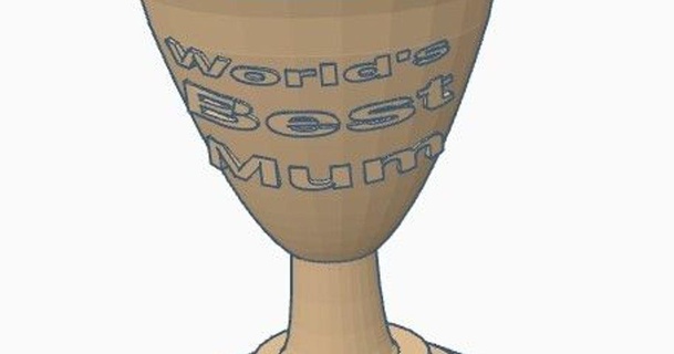 world's best mum trophy richmitch 3D Models Household Other House Equipment thingiverse mothersday goblet 3d print model - Mito3D