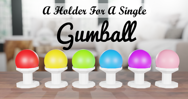 holder single gumball neatobrian  3D Models  Gadgets  Other Gadgets stand pedestal gumball  3d print model - Mito3D