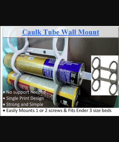 caulk sealant tube wall mount easy print by djmac download free stl model printablescom 3d models household office wallmount thingiverse caulking 3d print model - Mito3D