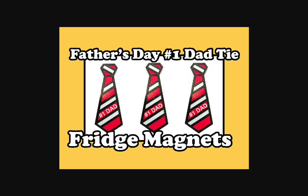 father's day 1 dad tie fridge magnet by iqless download free stl model printablescom 3d models household home decor fridgemagnet fathersday 3d print model - Mito3D