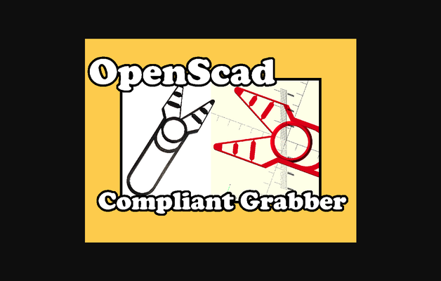 openscad compliant grabber by iqless download free stl model printablescom 3d models toys & games 3d print model - Mito3D