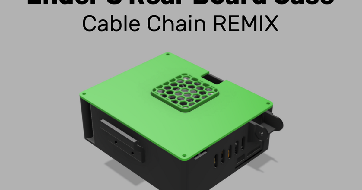 ender 3 arrière planche Cas gaine câble chaîne remix deuxpuncakes Télécharger libre stl modèle imprimablescom 3d modèles imprimantes mises niveau crealityender3 boîtier électronique 3D print model - Mito3D