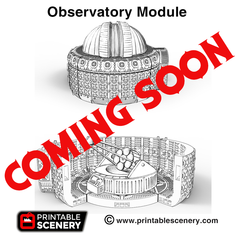 observatory module - printable scenery airplane Scenary coming soon product stretch goal sanctuary-17 pledge brave new worlds kickstarter 3D print model - Mito3D