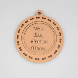 fear less achieve quote round keychain - 3d print model pk3dstore 3d print model - Mito3D