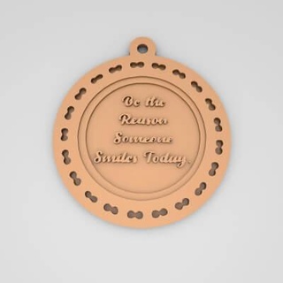 reason someone smiles today quote round keychain - 3d print model pk3dstore 3d print model - Mito3D