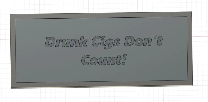 drunk cigs count - 3d by elijahsalisbury8 on thangs 3d print model - Mito3D