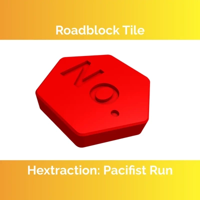 hextraction - roadblock tile 3d by iceches on thangs 3d print model - Mito3D