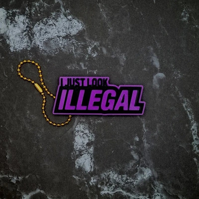 i illegal keychain - 3d by jcreatenz on thangs 3d print model - Mito3D