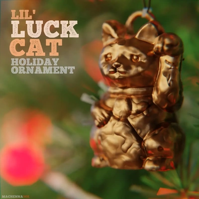 lil' luck cat holiday ornament - 3d by machenna56k on thangs 3d print model - Mito3D