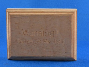 warning danger manifold wooden block vehicles 3d print model - Mito3D