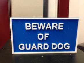 beware guard dog sign v2 pets dogs 3d print model - Mito3D