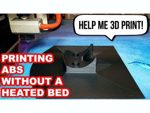printing abs without heated bed hobby 100 microns brim glass hbp build platform nozzle part sanded series 1 shrinkage simplify 3d solidedge solid edge type machines warping 3d print model - Mito3D
