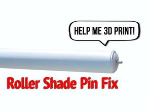 roller shade fix hobby 3d model abs blind broken glass helpme3dprint layer height nozzel pla sand sanded save money series 1 simplify3d simplify temperature type machines window 3d print model - Mito3D