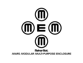 mars modular multi-purpose enclosure mmmme engineering makerbotmars 3d print model - Mito3D
