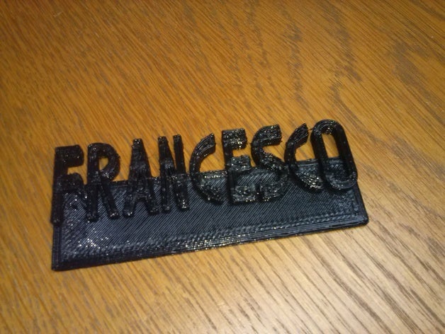 francesco gadgets o nome do tag placa 3D print model - Mito3D