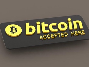 bitcoin accepted sign signs & logos cryptocurrency 3d print model - Mito3D