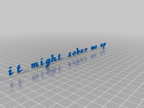 might sober me up containers customized 3d print model - Mito3D