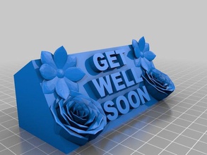 get well soon signs logos flower grandma 3d print model - Mito3D