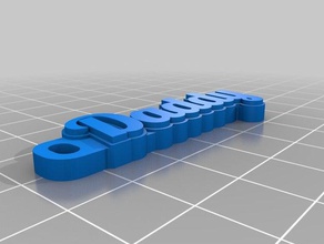 my customized hd name tag keychain-daddy organization 3d print model - Mito3D