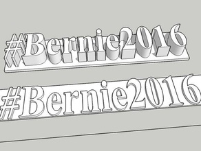 bernie2016 hashtag çekilmiş 2016 bernie sanders 3d print model - Mito3D