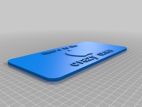 crazy ones sign signs & logos customized 3d print model - Mito3D