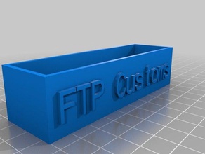 ftp gümrük ofis özelleştirilmiş 3d print model - Mito3D