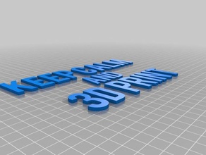 keep calm 3d print printing 3d print model - Mito3D