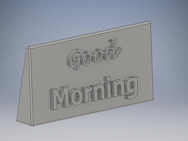 good morning decor 3D print model - Mito3D