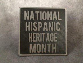 national hispanic heritage month signe de l'apprentissage la culture patrimoine numérique latina latino 3d print model - Mito3D