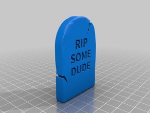 rip some dude head stone grave other customized 3d print model - Mito3D
