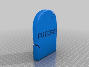 fuccboi gravestone other customized 3d print model - Mito3D