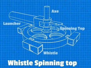 whistle spinning top v10 gadgets makeitloud children funny kids lol noise sketchup sound turning 3d print model - Mito3D