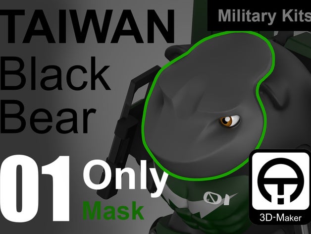taiwan urso preto militares só máscara brinquedos jogos figura 3D print model - Mito3D