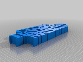 meine angepasste variable Wort Skulptur Skulpturen 3d print model - Mito3D