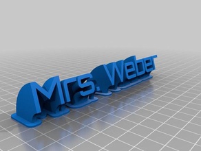mrs weber nameplate office customized 3d print model - Mito3D