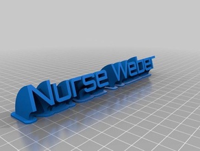 nurse weber nameplate office customized 3d print model - Mito3D