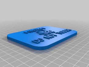 a minha entrada personalizado sinais logotipos 3d print model - Mito3D