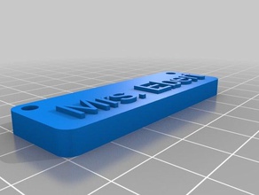 mrs ebert name plate signs logos customized 3d print model - Mito3D