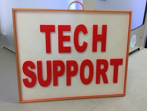 tech support sign signs logos office decor supplies techsupport 3d print model - Mito3D