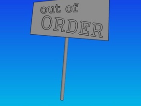 out order sign other 3d print model - Mito3D