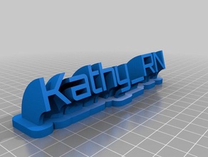kathy rn nameplate office customized 3d print model - Mito3D