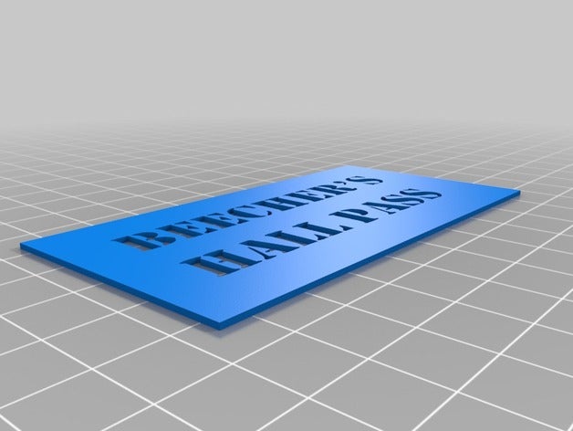 beechers hall pass art herramientas personalizado 3D print model - Mito3D