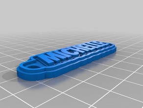 michelle keychain keychains customized 3d print model - Mito3D