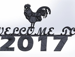 welcome 2017 rooster -2017 &mdash year other new 3d print model - Mito3D