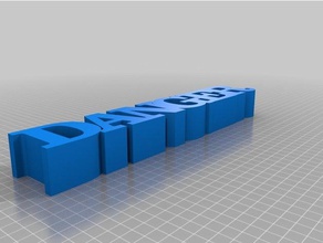 meu personalizados variável word escultura perigo esculturas personalizado 3d print model - Mito3D