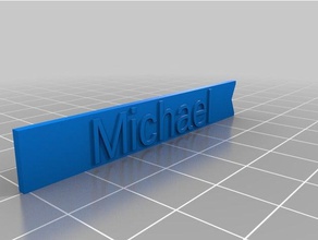 michael name plate customized 3d print model - Mito3D