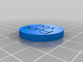 allez vous faire foutre pièces et badges personnalisé 3d print model - Mito3D