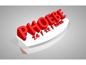 phoebe birthday signs & logos nameplate 3d print model - Mito3D